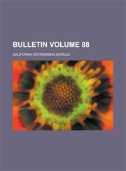 Bulletin Volume 88,1236816951,9781236816955