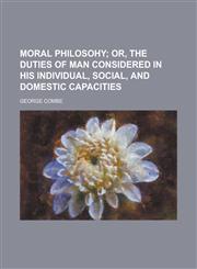 Moral Philosohy,1230019006,9781230019000