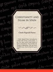 Christianity and Islam in Spain,1438529260,9781438529264