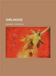 Girlhood,1151667870,9781151667878
