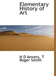 Elementary History of Art,1140219189,9781140219187
