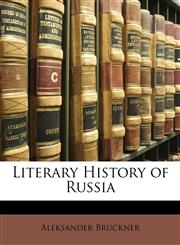Literary History of Russia,1147042993,9781147042993