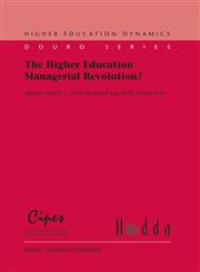 The Higher Education Managerial Revolution?,1402015755,9781402015755