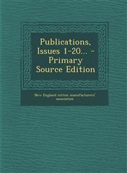 Publications, Issues 1-20... - Primary Source Edition,1293199141,9781293199145