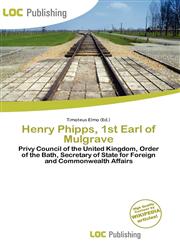 Henry Phipps, 1st Earl of Mulgrave,6136977834,9786136977836