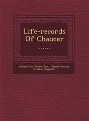 Life-records Of Chaucer ......,1249647223,9781249647225