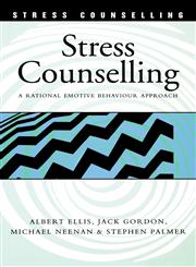 Stress Counselling A Rational Emotive Behaviour Approach,0826455980,9780826455987