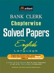 Bank Clerk Chapterwise Solved Papers English Language 3rd Edition,935141048X,9789351410485