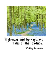 High-Ways and By-Ways; Or, Tales of the Roadside.,1117334554,9781117334554