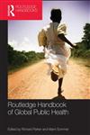 Routledge Handbook of Global Public Health 1st Edition,0415818893,9780415818896