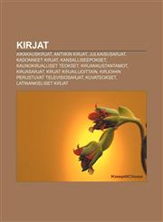 Kirjat Aikakauskirjat, Antiikin kirjat, Julkaisusarjat, Kadonneet kirjat, Kansalliseepokset, Kaunokirjalliset teokset, Kirjankustantamot,1231906561,9781231906569