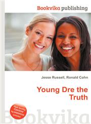 Young Dre the Truth,5511944602,9785511944609
