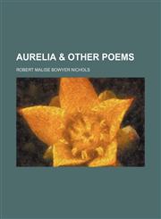 Aurelia & other poems,1151598313,9781151598318