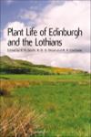 Plant Life of Edinburgh and the Lothians,0748613366,9780748613366
