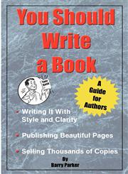 You Should Write a Book,0976407620,9780976407621
