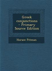 Greek Conjunctions - Primary Source Edition,1287811671,9781287811671