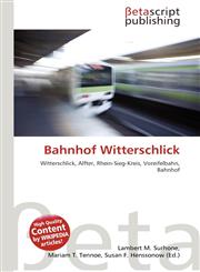 Bahnhof Witterschlick,6134760757,9786134760751