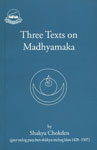 Three Texts on Madhyamaka,8186470263,9788186470268