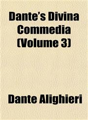 Dante's Divina Commedia (Volume 3),1152018620,9781152018624