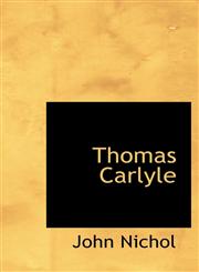 Thomas Carlyle,1103088548,9781103088546