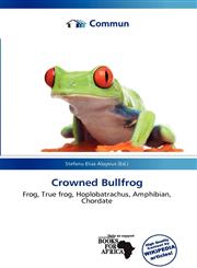 Crowned Bullfrog,6139785782,9786139785780
