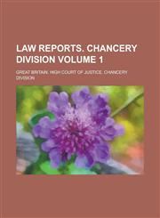 Law Reports. Chancery Division Volume 1,1230112014,9781230112015