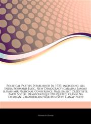 Articles On Political Parties Established In 1939, including All India Forward Bloc, New Democracy (canada), Jammu & Kashmir National Conference, Ralliement CrÃ©ditiste, Parti Social DÃ©mocratique Du QuÃ©bec, Clann Na Talmhan,1243321989,9781243321985