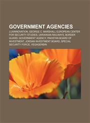 Government agencies Luxinnovation, George C. Marshall European Center for Security Studies, Ukrainian Railways, Border guard,1157636306,9781157636304