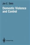 Domestic Violence and Control,0387966285,9780387966281