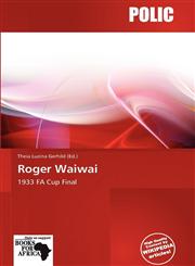 Roger Waiwai,6138514971,9786138514978