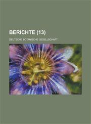 Berichte (13 ),1153507374,9781153507370