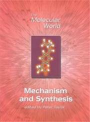 Mechanism and Synthesis 1st Edition,085404695X,9780854046959