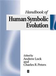 The Handbook of Human Symbolic Evolution,0631216901,9780631216902