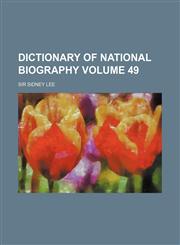Dictionary of National Biography Volume 49,1152232002,9781152232006