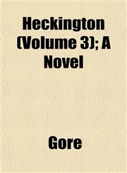 Heckington (Volume 3); A Novel,1152285122,9781152285125
