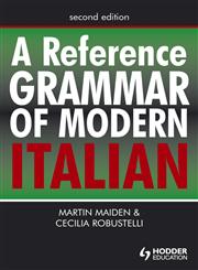 A Reference Grammar of Modern Italian 2nd Edition,0340913398,9780340913390