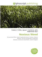 Noxious Weed,6133928336,9786133928336