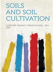 Soils and Soil Cultivation,1313060267,9781313060264