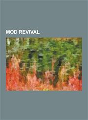 Mod Revival Quadrophenia, the Jam, the Merton Parkas, Paul Weller, the Boxmasters, Television Personalities, Lutke, Secret Affair,,1230504877,9781230504872