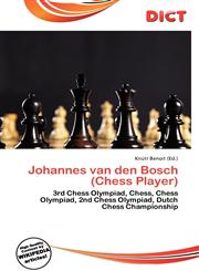 Johannes Van Den Bosch (Chess Player),6136888777,9786136888774