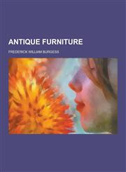 Antique Furniture,123028365X,9781230283654