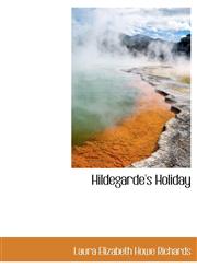 Hildegarde's Holiday,1115621874,9781115621878