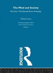 The Mind & Society, Vol. 6 The Early Sociology of Culture : General Form of Society,0415279798,9780415279796