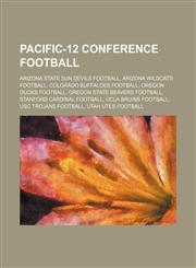 Pacific-12 Conference football Arizona State Sun Devils football, Arizona Wildcats football, Colorado Buffaloes football,1234582473,9781234582470