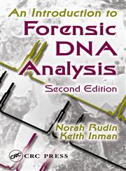 An Introduction to Forensic DNA Analysis, Second Edition,0849302331,9780849302336