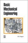 Basic Mechanical Engineering 4th Edition, Reprint,8131803597,9788131803592
