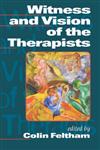 Witness and Vision of the Therapists,0761951598,9780761951599