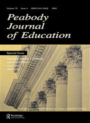Assessing Teacher, Classroom, and School Effects A Special Issue of the Peabody Journal of Education,0805895248,9780805895247