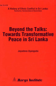 Beyond Negotiations Towards Transformative Peace in Sri Lanka,9555820163,9789555820165