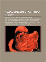 Nezaversheni statti pro sport Pryzery Litnikh Olimpiy̆sʹkykh ihor 2008 za khronolohiyeyu, Shakhy, Pryzery zymovykh Olimpiy̆sʹkykh ihor 2010,1233815717,9781233815715